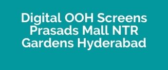 Hyderabad Food Court Prasads Mall DOOH advertising, DOOH Advertising Company Hyderabad Food Court Prasads Mall